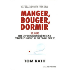Manger, bouger, dormir