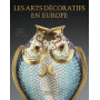 Les arts décoratifs en Europe