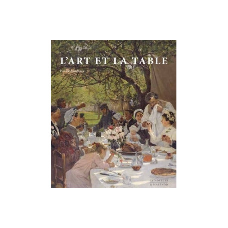 ART ET LA TABLE RÉÉDITION
