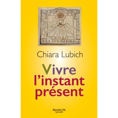 Vivre l'instant présent