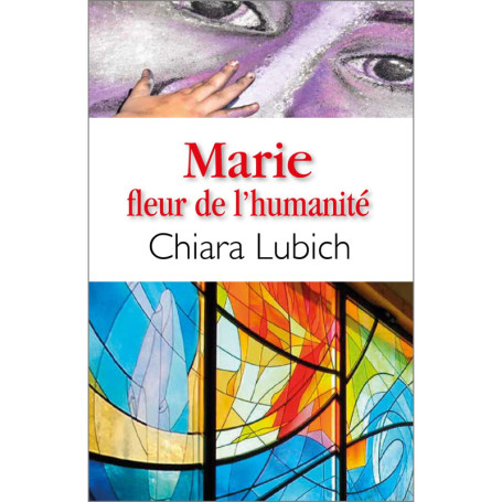 Marie, fleur de l'humanité
