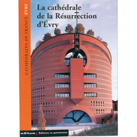 La Cathédrale de la Résurrection d'Évry