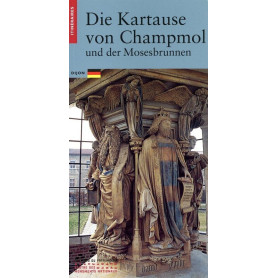 La Chartreuse de Champmol et le puits de Moïse (allemand)