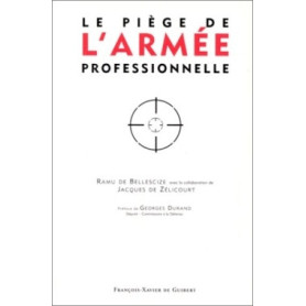 Le piège de l'armée professionnelle
