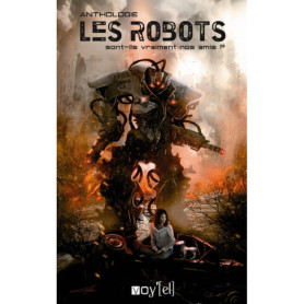 Les Robots sont-ils vraiment nos amis ?