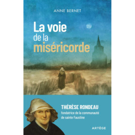 La voie de la miséricorde
