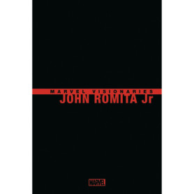 Marvel Visionaries : John Romita Jr. - COMPTE FERME