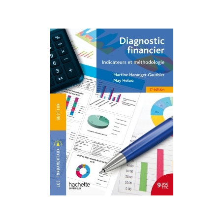 Diagnostic financier - Indicateurs et méthodologie