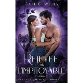 Rejetée par l'impitoyable