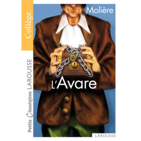 L'Avare de Molière - Petits Classiques Larousse