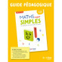 Maths super simples - CE1 - 2025 - Guide pédagogique