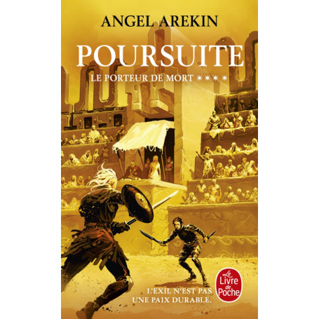Poursuite (Le Porteur de mort, Tome 4)