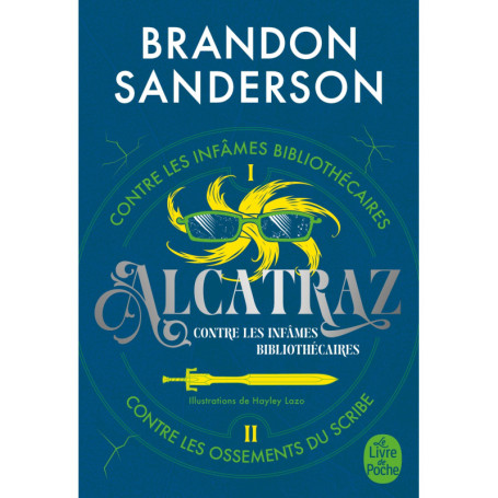 Alcatraz contre les infâmes Bibliothécaires, Volume 1