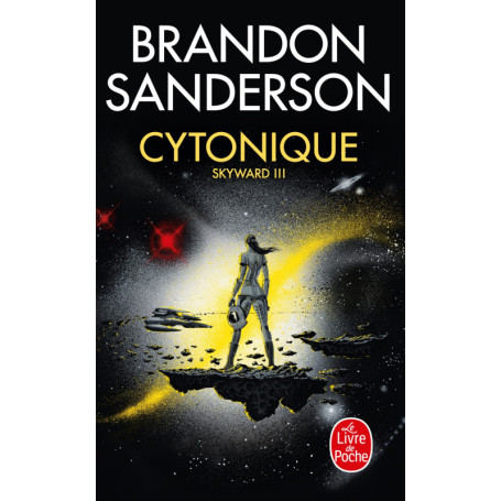 Cytonique (Skyward, Tome 3)