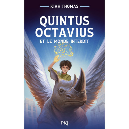 Quintus Octavius et le monde interdit