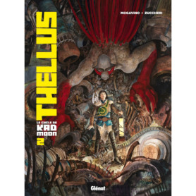 Thellus - Le Cycle de Kad Moon - Tome 02