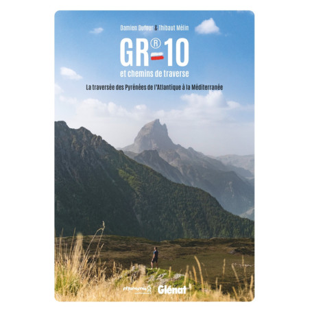 GR®10, la traversée des Pyrénées