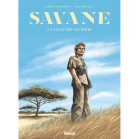 Savane, La Saga des Munroe