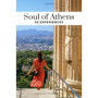 Soul of Athens - 30 experiences