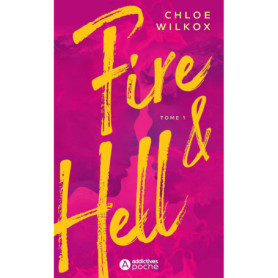Fire and Hell - Tome 1