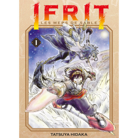 Ifrit, les mers de sable T01