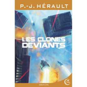 LES CLONES DEVIANTS