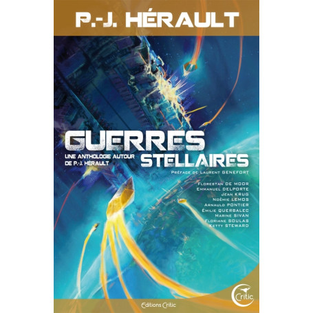 Guerres Stellaires - Une Anthologie autour de P.-J. Hérault
