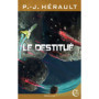 LE DESTITUE