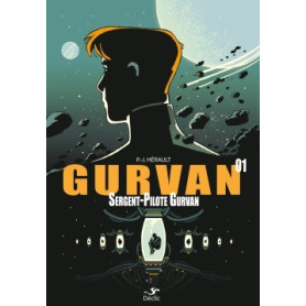 GURVAN 1 : SERGENT-PILOTE GURVAN
