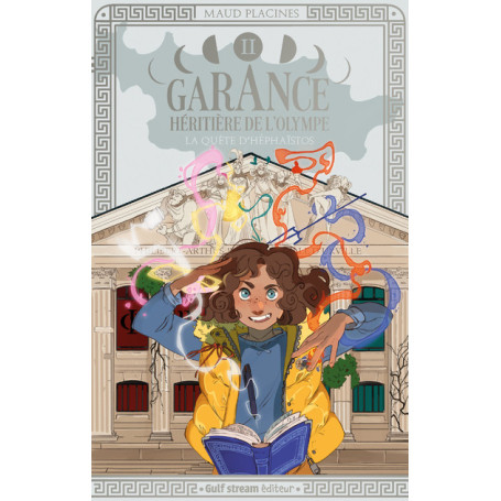 Garance, Héritière de l'Olympe - Tome 2 La Quête d'Héphaïstos