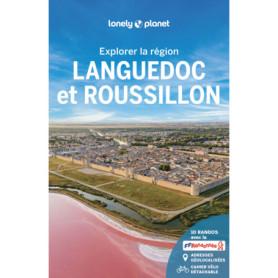 Explorer la région Languedoc et Roussillon 7ed