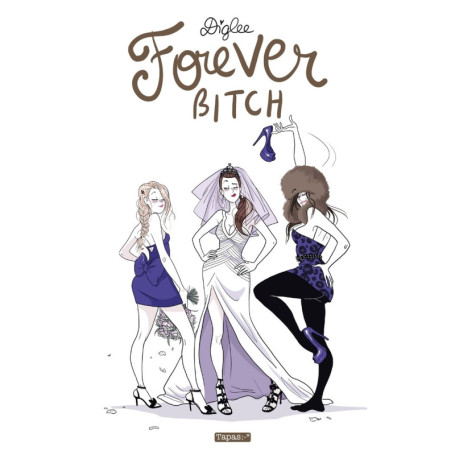 Forever Bitch