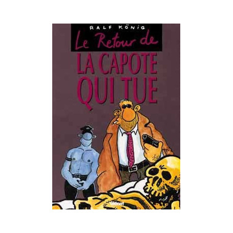 Le Retour de la capote qui tue