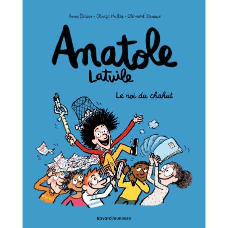 Anatole Latuile, Tome 08