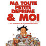 Ma toute petite déprime & moi