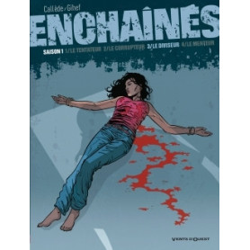 Enchaînés - Saison 1 - Tome 03