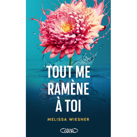 Tout me ramène à toi