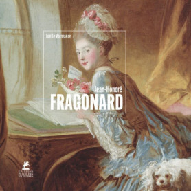Jean-Honoré Fragonard - Monographie complète