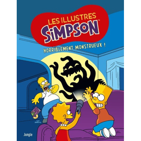 Les illustres Simpson - Tome 9 Horriblement monstrueux !