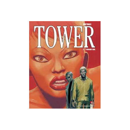 Tower - Tome 03