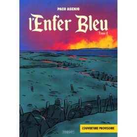 L'ENFER BLEU - TOME 2