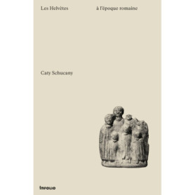 Les Helvètes à l'époque romaine