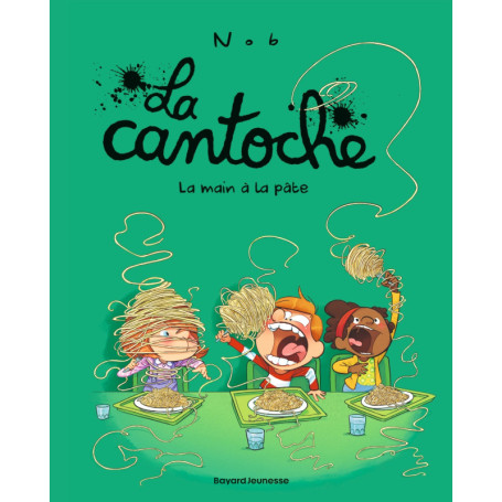 La cantoche, Tome 09