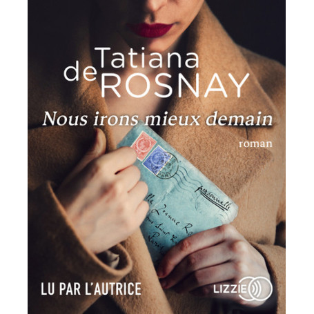 Nous irons mieux demain