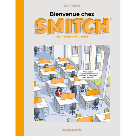 Bienvenue chez Smitch