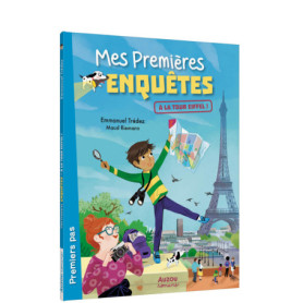 Mes premières enquêtes - À la tour Eiffel !