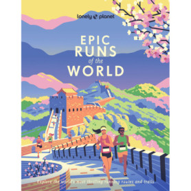 Epic Runs of the World 1ed -anglais-