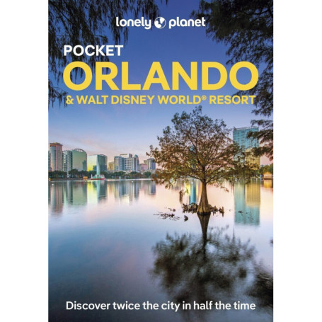 Pocket Orlando & Walt Disney World Resort 4ed -anglais-