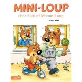 Mini-Loup chez Papi et Mamie-Loup