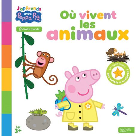 Peppa Pig - J'apprends avec Peppa - Où vivent les animaux
